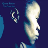 Queen Esther - I've Come Undone Again