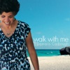 Walk With Me