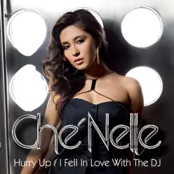 Hurry Up - EP - Che'Nelle