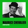 Maurice Chevalier (Compilation)