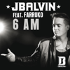 bajar descargar mp3 6 AM (feat. Farruko) - J Balvin