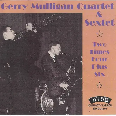 Two Times Four Plus Six - Live - Gerry Mulligan