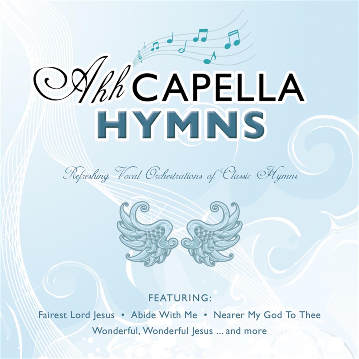 ‎Ahh Capella Hymns by Ralph Carmichael on Apple Music