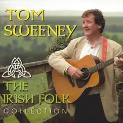 The Irish Folk Collection by Tom Sweeney album reviews, ratings, credits