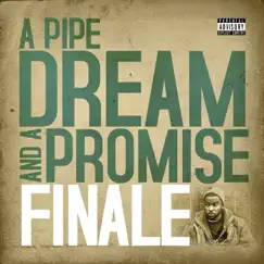 A Pipe Dream and a Promise by Finale album reviews, ratings, credits