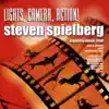 Lights, Camera, Action! - Steven Spielberg album lyrics, reviews, download