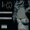 Not My Girl - Single