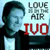 Love Is in the Air - Single album lyrics, reviews, download