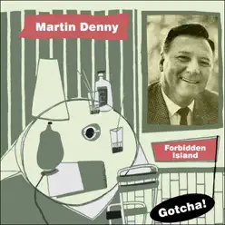 Forbidden Island (Lounge Serie) - Martin Denny Forbidden Island (Lounge Serie) - Martin Denny