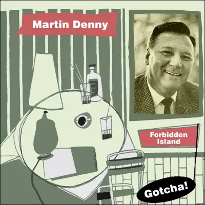 Forbidden Island (Lounge Serie) - Martin Denny