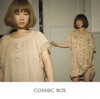COSMIC BOX