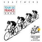 Kraftwerk - Tour de France '03 (Version 3)