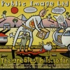 Public Image Ltd. - Don't Ask Me