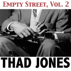Empty Street, Vol. 2 - Thad Jones Empty Street, Vol. 2 - Thad Jones