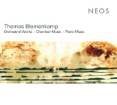 Blomenkamp: Orchestral Works - Chamber Music - Piano Music artwork