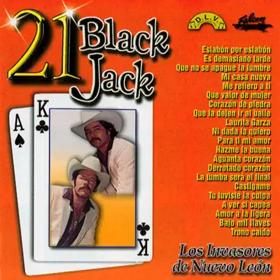 21 Black Jack - Los Invasores de Nuevo León