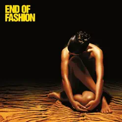 End of Fashion - End of Fashion