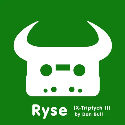 Ryse (X-Triptych III) - Single - Dan Bull