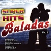 Super Hits Baladas, Vol. 2