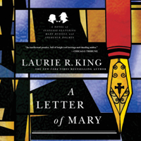 Laurie R. King - A Letter of Mary: A Novel of Suspense Featuring Mary Russell and Sherlock Holmes: The Mary Russell Series, Book 3 (Unabridged) artwork