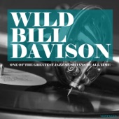 Wild Bill Davison - That's a Plenty