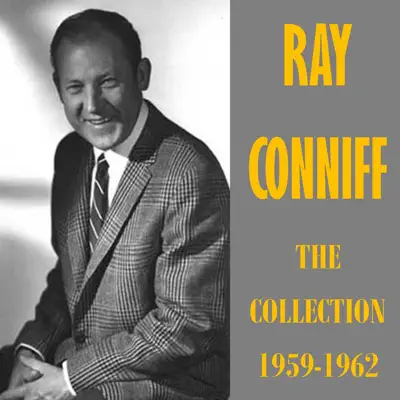 The Collection 1959-1962 - Ray Conniff