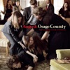 August: Osage County (Original Motion Picture Soundtrack), 2013