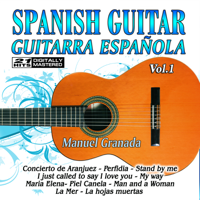 Spanish Guitar & Manuel Granada - Spanish Guitar, Guitarra Española 1 artwork