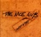 Bloody Kitchen - The Nice Guys lyrics