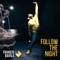 Follow the Night - Francis Davila lyrics