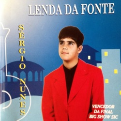 Sérgio Nunes - Lenda da Fonte