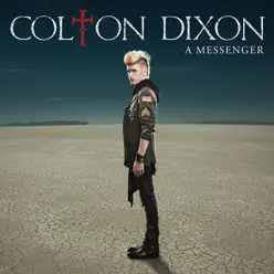 A Messenger - Colton Dixon