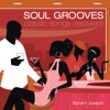 Soul Grooves, 2013