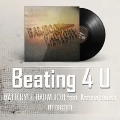Beating 4 U (2014 Re-Edit) [feat. Ksenia Boush] - Single - Battery