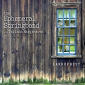 The Ephemeral Stringband - Lost Girl (feat. Tatiana Hargreaves)