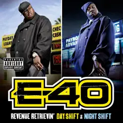 Revenue Retrievin': Day Shift & Night Shift (The 42 Trax Deluxe Pack) - E-40