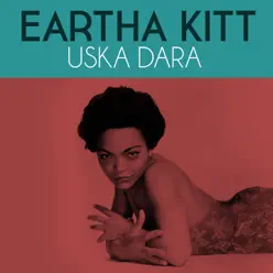 Uska Dara - Single - Eartha Kitt