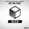 Set Me Free (feat. Yasmeen) - Maxime Zarcone lyrics
