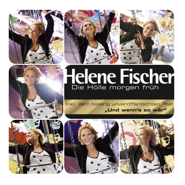 Helene Fischer - Die Hölle Morgen Früh (Dance Mix)