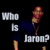 Who Is Jaron - Single