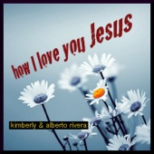 How I Love You Jesus artwork