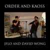 Order and Kaoss - Single album lyrics, reviews, download