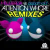 Attention Whore Remixes (Melleefresh vs. deadmau5) album lyrics, reviews, download