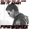 Do It Again (feat. Jay Jacob) - Single album lyrics, reviews, download