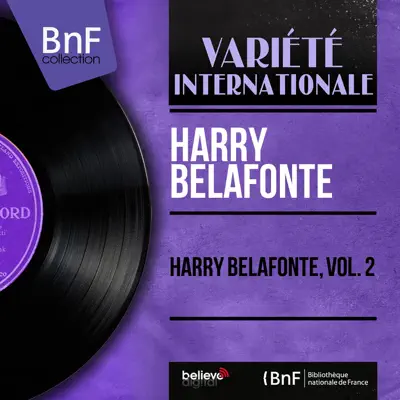 Harry Belafonte, Vol. 2 (Mono Version) - EP - Harry Belafonte