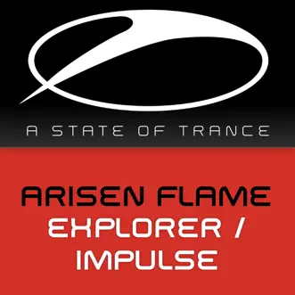 Explorer / Impulse - EP by Arisen Flame album reviews, ratings, credits