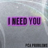 I Need You - Single, 2014