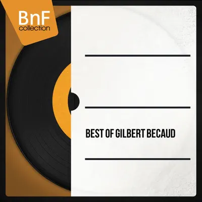 Best of Gilbert Bécaud - Gilbert Becaud