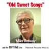 Old Sweet Songs (feat. Cliff Hall Trio) album lyrics, reviews, download
