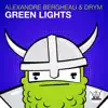 Stream & download Green Lights - Single